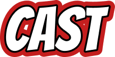 CAST